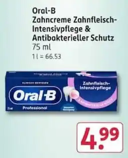 Rossmann Oral-B Zahncreme Zahnfleisch-Intensivpflege & Antibakterieller Schutz Angebot