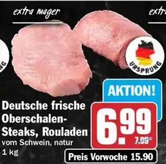 HIT Deutsche frische Oberschalen-Steaks, Rouladen Angebot