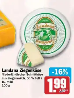 HIT Landana Ziegenkäse Angebot