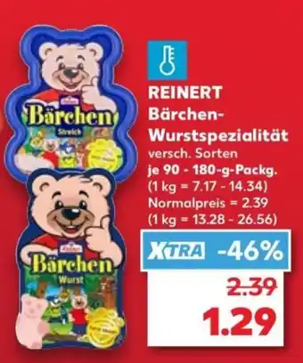 Kaufland REINERT Bärchen-Wurstspezialität Angebot