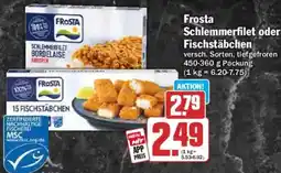 HIT Frosta Schlemmerfilet oder Fischstäbchen Angebot