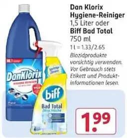 Rossmann Dan Klorix Hygiene-Reiniger oder Biff Bad Total Angebot