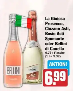 HIT La Gioiosa Prosecco, Cinzano Asti, Bosio Asti Spumante oder Bellini di Canella Angebot