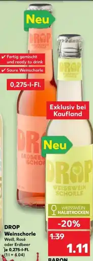 Kaufland DROP Weinschorle Weiß, Rosé oder Erdbeer Angebot