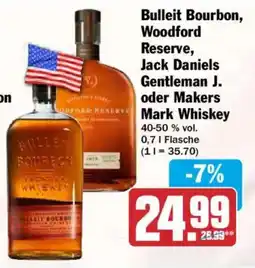 HIT Bulleit Bourbon, Woodford Reserve, Jack Daniels Gentleman J. oder Makers Mark Whiskey Angebot