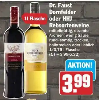 HIT Dr. Faust Dornfelder oder HHJ Rebsortenweine Angebot