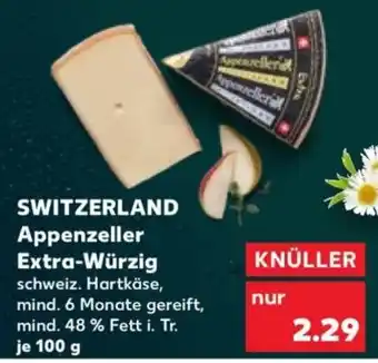Kaufland SWITZERLAND Appenzeller Extra-Würzig Angebot
