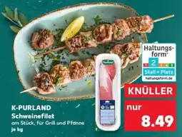 Kaufland K-PURLAND Schweinefilet Angebot
