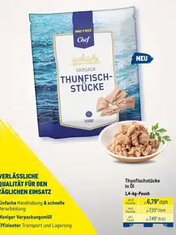METRO METRO Chef SKIPJACK THUNFISCH-STÜCKE Angebot