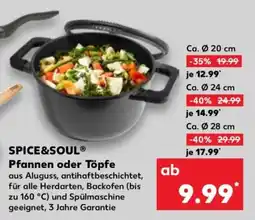 Kaufland SPICE&SOUL® Pfannen oder Töpfe Angebot
