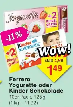 Wiglo Wunderland Ferrero Yogurette oder Kinder Schokolade Angebot