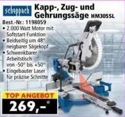 Norma scheppach Kapp-, Zug- und Gehrungssäge HM305SL Angebot