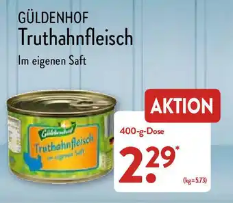 Aldi Nord Güldenhof Truthahnfleisch 400g Angebot