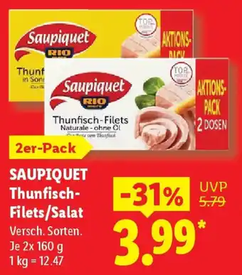 Lidl SAUPIQUET Thunfisch- Filets/Salat Angebot