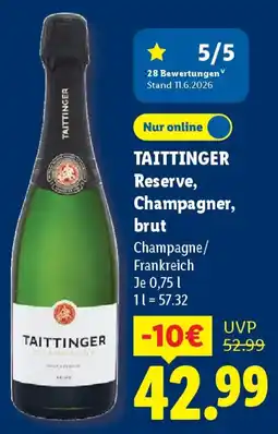Lidl TAITTINGER Reserve, Champagner, brut Angebot