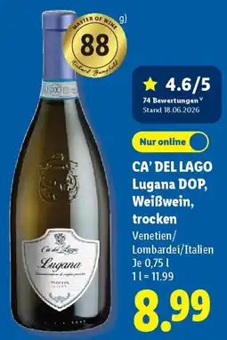 Lidl CA' DEL LAGO Lugana DOP, Weißwein, trocken Angebot