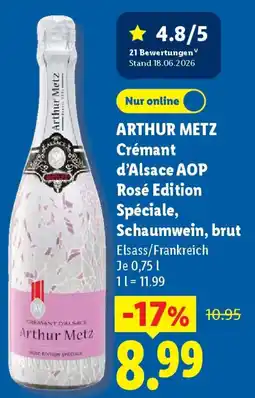 Lidl ARTHUR METZ Crémant d'Alsace AOP Rosé Edition Spéciale, Schaumwein, brut Angebot