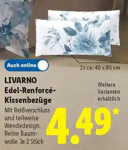 Lidl LIVARNO Edel-Renforcé- Kissenbezüge Angebot