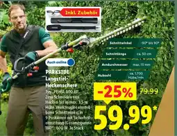 Lidl PARKSIDE Langstiel- Heckenschere Typ "PEHSL 800 A1" Angebot