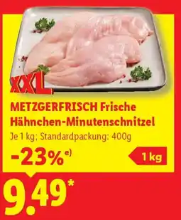 Lidl METZGERFRISCH Frische Hähnchen-Minutenschnitzel Angebot