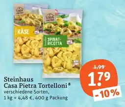 tegut Steinhaus Casa Pietra Tortelloni Angebot