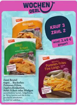 tegut tegut... Backofen Pommes Frites, Zapfen Kroketten, Rösti Ecken oder Wedges Angebot