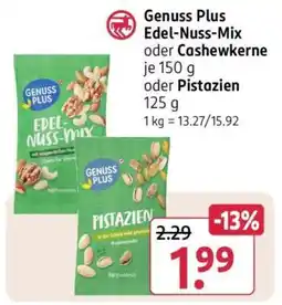 Rossmann Genuss Plus Edel-Nuss-Mix oder Cashewkerne je 150 g oder Pistazien 125 g Angebot