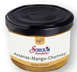 Scheck-in-Center Scheck-in Manufaktur Ananas-Mango-Chutney Angebot