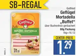 E-Center Gutfried Geflügel Mortadella ,,Buffet" Angebot