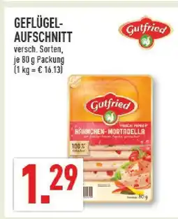 Marktkauf Gutfried geflügel-aufschnitt Angebot
