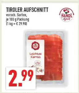 Marktkauf Handl tyrol tiroler aufschnitt Angebot