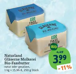 tegut Naturland gläserne molkerei bio-fassbutter Angebot
