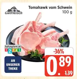 Marktkauf Gutfleisch tomahawk vom schwein Angebot