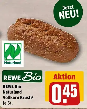 REWE REWE Bio Naturland Vollkorn Krusti Angebot