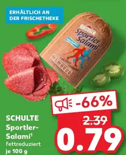 Kaufland SCHULTE Sportler- Salami Angebot
