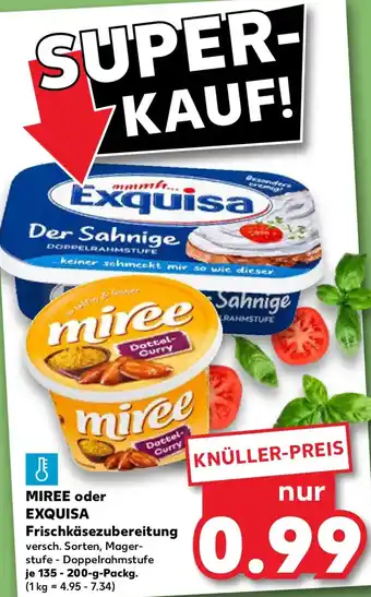Kaufland MIREE oder EXQUISA Frischkäsezubereitung Angebot