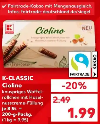 Kaufland K-CLASSIC Ciolino Angebot