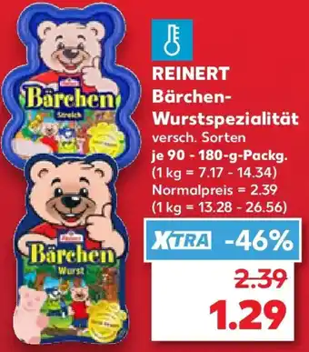 Kaufland REINERT Bärchen Wurstspezialität Angebot