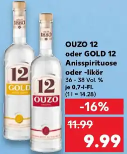 Kaufland OUZO 12 oder GOLD 12 Anisspirituose oder -likör Angebot