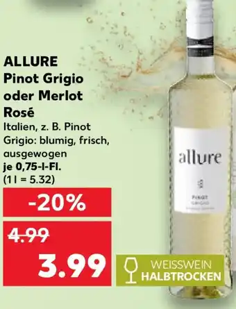 Kaufland ALLURE Pinot Grigio oder Merlot Rosé Angebot