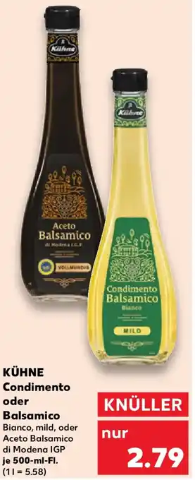 Kaufland KÜHNE Condimento oder Balsamico Angebot