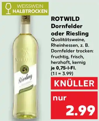 Kaufland ROTWILD Dornfelder oder Riesling Angebot