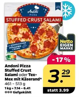 Netto Andoni Pizza Stuffed Crust Salami Angebot