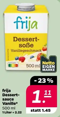 Netto frija Dessert-soße Vanillegeschmack Angebot