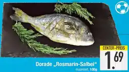 E-Center Dorade ,,Rosmarin-Salbei" Angebot