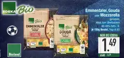 E-Center EDEKA Bioland Emmentaler, Gouda oder Mozzarella Angebot