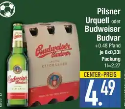 E-Center Pilsner Urquell oder Budweiser Budvar Angebot
