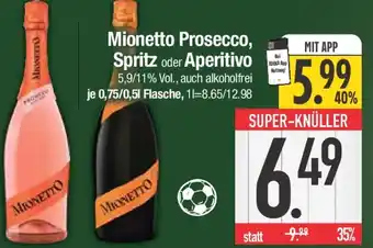 E-Center Mionetto Prosecco, Spritz oder Aperitivo Angebot