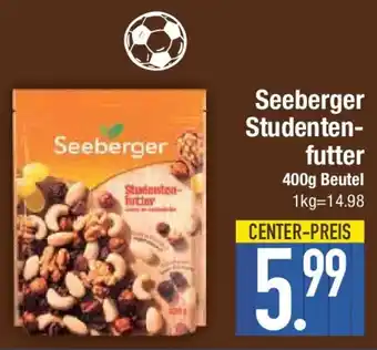 E-Center Seeberger Studentenfutter Angebot