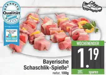E-Center Bayerische Schaschlik-Spieße Angebot
